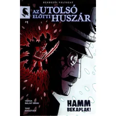 Az utolsó előtti huszár - rendezői változat