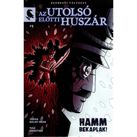 Az utolsó előtti huszár - rendezői változat