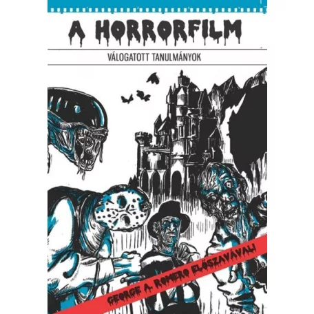 A Horrorfilm - Válogatott tanulmányok