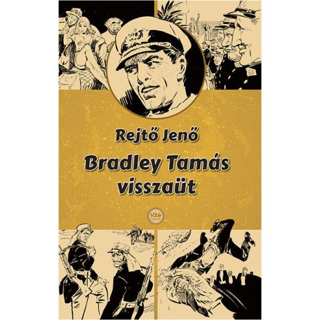 Bradley Tamás visszaüt (illusztrált regény, Zórád Ernő rajzaival)
