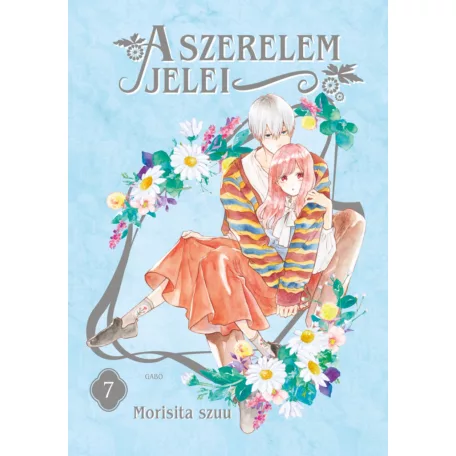 A szerelem jelei 7.kötet (előrendelés)