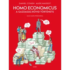 Homo Economist - A gazdaság rövd története