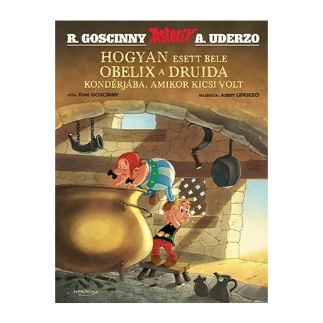 Asterix 0. – Hogyan esett bele Obelix a druida kondérjába, amikor kicsi volt-illusztrált könyv