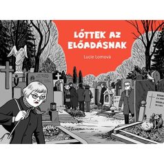 Lőttek az előadásnak #képregény