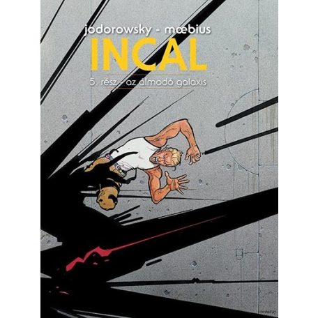 Incal 5. - Az álmodó galaxis