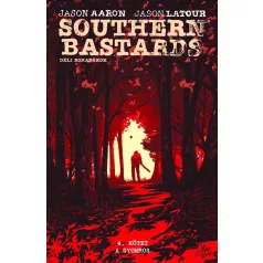Southern Bastards 4.kötet - A gyomros