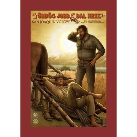 Az ördög jobb és bal keze - San Joaquin völgye