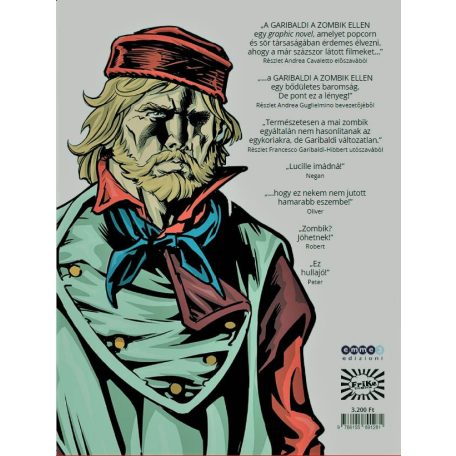 Garibaldi vs Zombies - Garibaldi a Zombik ellen