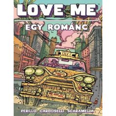 Love me  - Egy románc