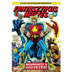 Fantasztikus Négyes 18.kötet - Megérkezett a Hadvezér