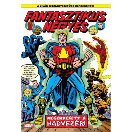 Fantasztikus Négyes 18.kötet - Megérkezett a Hadvezér