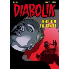 Diabolik 18 - Megöltem Eva Kantot