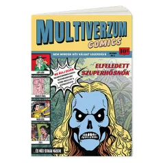Multiverzum Comics - Elfeledett szuperhősök