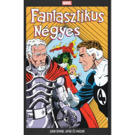 Fantasztikus Négyes: Apák és mások