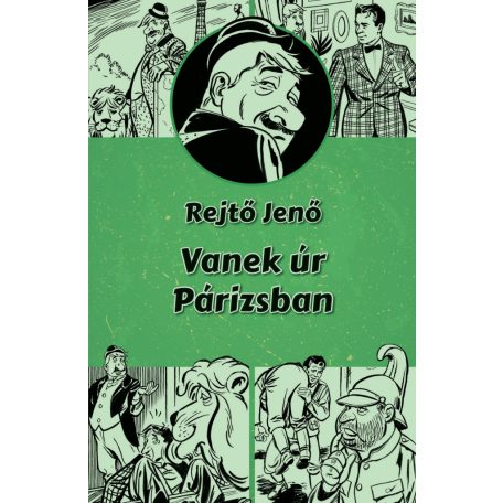 Vanek úr Párizsban (illusztrált regény Fazekas Attila rajzaival)