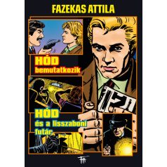 Fazekas Attila füzetek 2: Hód bemutatkozik