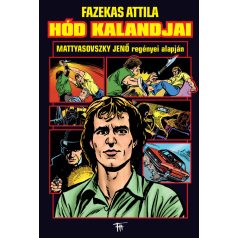 Hód kalandjai (keményfedeles, B/5 méretű)