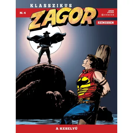 Klasszikus Zagor színesben 4.kötet - A Keselyű