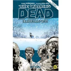 The Walking Dead  2. - Úton
