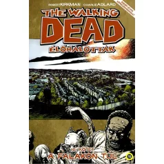 The Walking Dead 16. - A falakon túl
