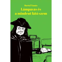 Lámpavas és a mindent látó szem (regény)
