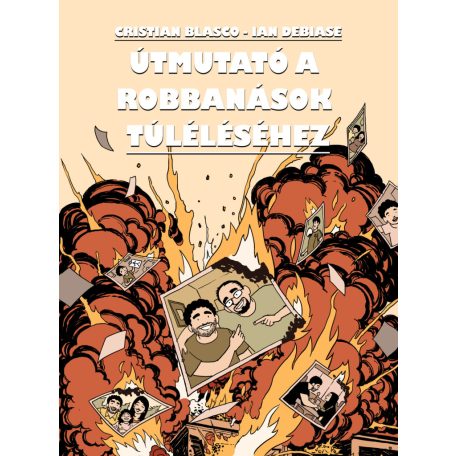 Útmutató a robbanások túléléséhez