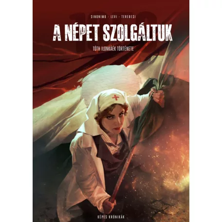 A népet szolgáltuk