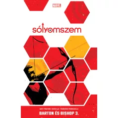 Sólyomszem - Barton és Bishop 3.kötet