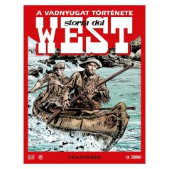 A Vadnyugat története 2.kötet - A kalandorok