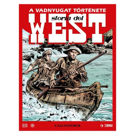 A Vadnyugat története 2.kötet - A kalandorok