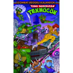   Tini Nindzsa Teknőcök - Szombat reggeli kalandok - Limitált kiadás (előrendelés)