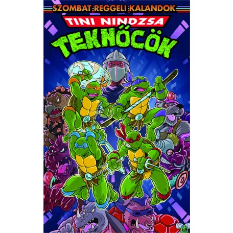 Tini Nindzsa Teknőcök - Szombat reggeli kalandok - Normál kiadás (előrendelés)