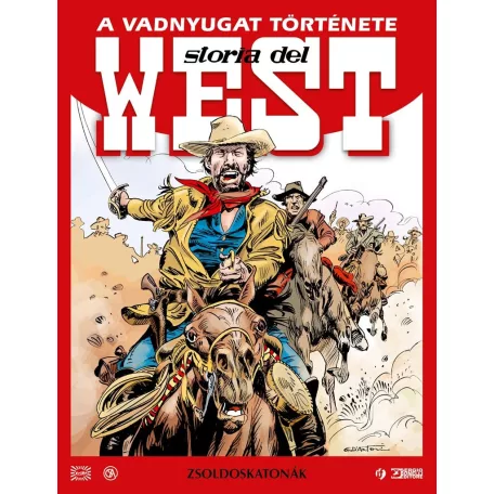A Vadnyugat története 7.kötet - Zsoldoskatonák
