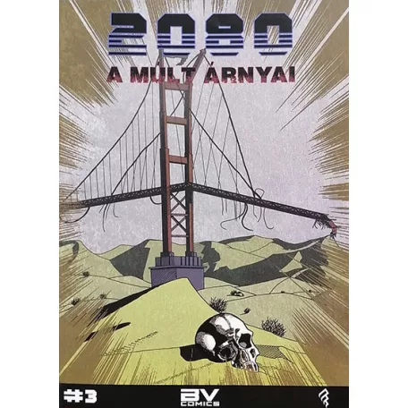 2080 - 3.kötet - A múlt árnyai