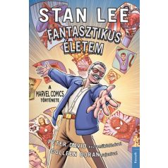 Stan Lee - Fantasztikus életem