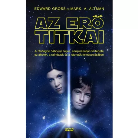 Star Wars - Az erő titkai (Dokumentum kötet)