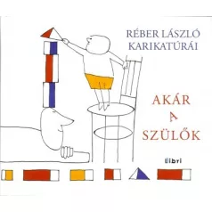 Akár a szülők