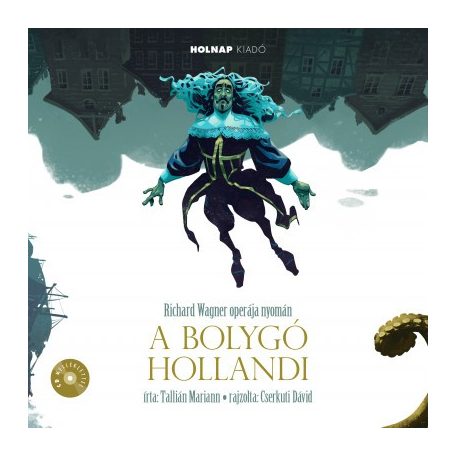 Bolygó Hollandi - kép-meskönyv