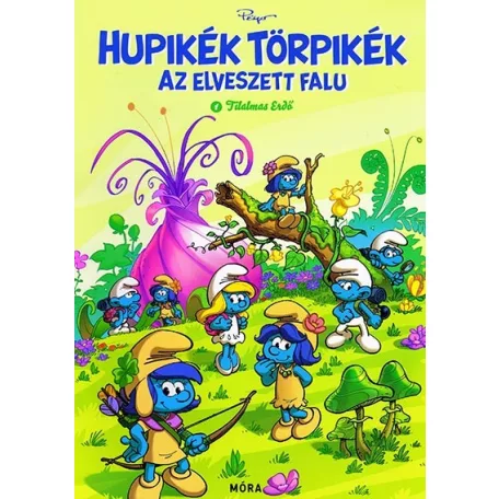 Hupikék Törpikék - Az elveszett falu