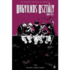   Orgyilkos osztály - Deadly Class 2 - Kölykök a fekete lyukból