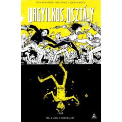 Orgyilkos osztály - Deadly Class 4: Halj meg a kedvemért