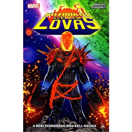Kozmikus Szellemlovas - A bébi Thanosnak meg kell halnia