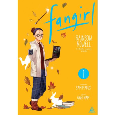 Rainbow Rowell: Fangirl 1.kötet