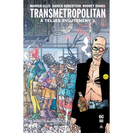 Transmetropolitan - A teljes gyűjtemény 3.