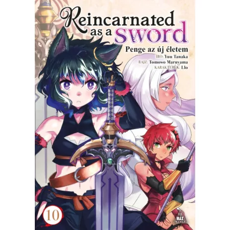 Reincarnated as a Sword - Penge az új életem 10.kötet (előrendelés)