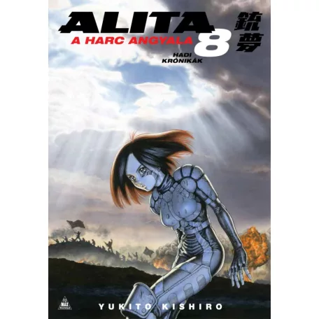 Alita, a harc angyala 8.kötet