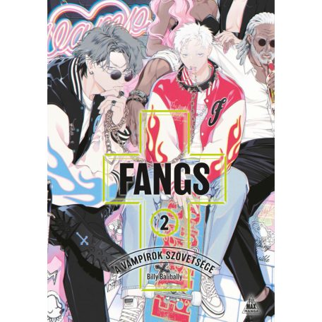 FANGS - A vámpírok szövetsége 2.kötet (előrendelés)