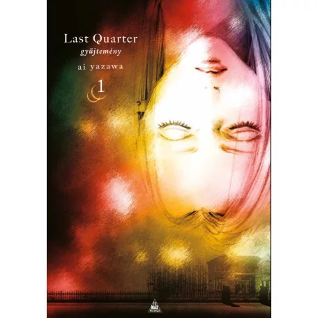 Last Quarter - gyűjtemény I.kötet (előrendelés)