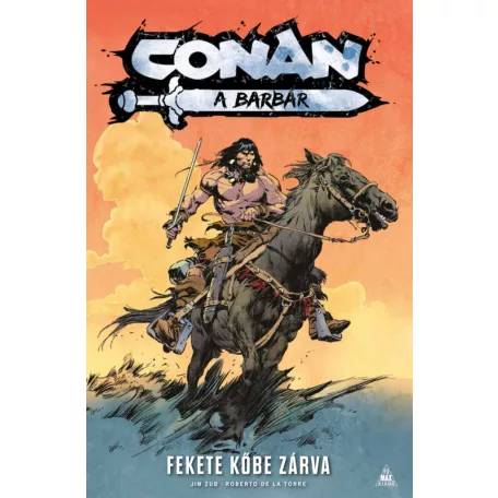 Conan, a barbár: Fekete kőbe zárva