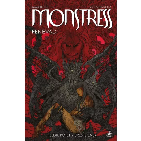 Monstress - Fenevad 10.kötet - Üres istenek